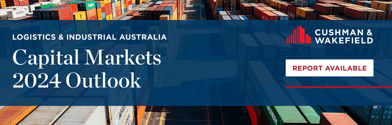 Cushman & Wakefield Australia Logistics & Industrial Outlook